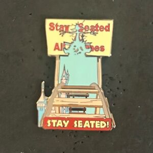 DISNEY'S WILD ABOUT SAFETY - "STAY SEATED AT ALL TIMES"  -- OFFICIAL TRADING PIN